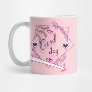 print good day with hearts. Mug